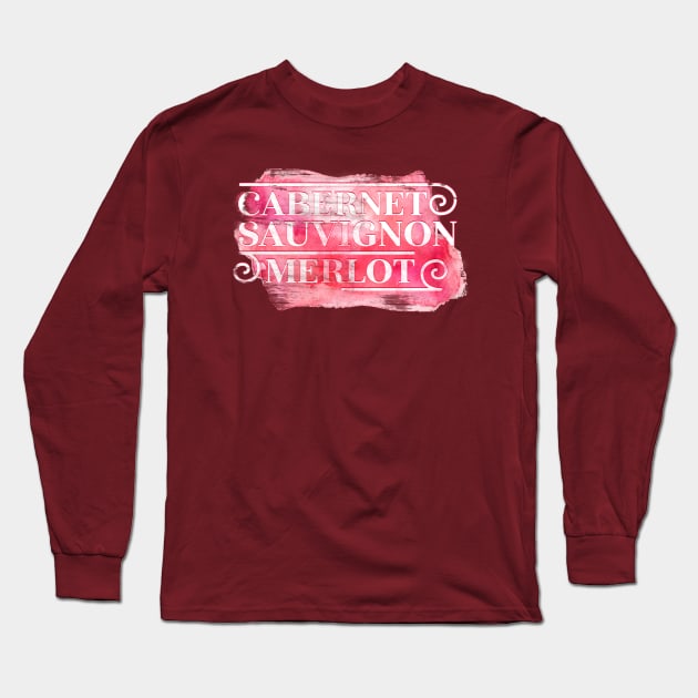 Bordeaux Wine Cabernet Sauvignon and Merlot Long Sleeve T-Shirt by kippygo